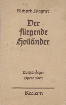 Libretto do opery Richarda Wagnera “Der Fügende Holländer”