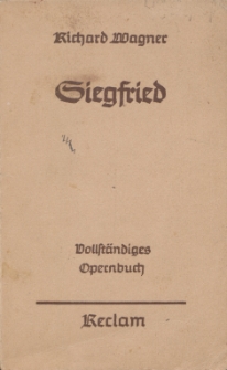 Libretto do opery Richarda Wagnera &ldquo;Siegfried&rdquo;