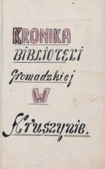 Kronika Biblioteki Gromadzkiej w Kruszynie [1949-1973]