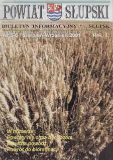 Powiat Słupski : biutetyn informacyjny, 2001, nr 5-6