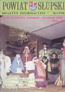 Powiat Słupski : biutetyn informacyjny, 2002, nr 11-12 (20-21)