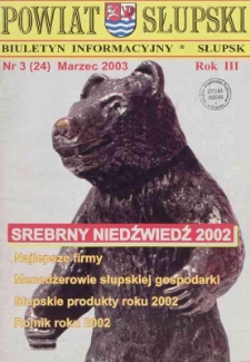 Powiat Słupski : biutetyn informacyjny, 2003, nr 3 (24)