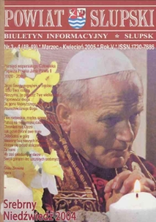 Powiat Słupski : biutetyn informacyjny, 2005, nr 3-4 (48-49)