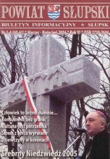 Powiat Słupski : biutetyn informacyjny, 2006, nr 3-4 (60-61)