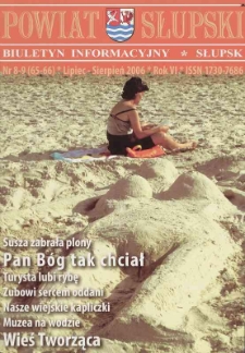 Powiat Słupski : biutetyn informacyjny, 2006, nr 8-9 (65-66)