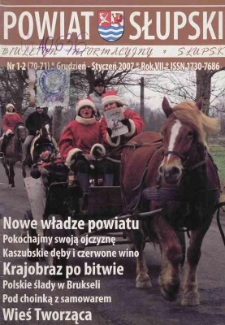 Powiat Słupski : biutetyn informacyjny, 2007, nr 1-2 (70-71)