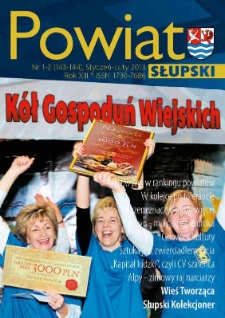 Powiat Słupski, 2013, nr 1-2 (143-144)