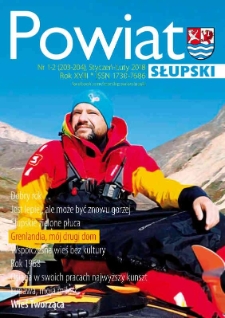 Powiat Słupski, 2018, nr 1-2 (203-204)
