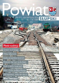 Powiat Słupski, 2019, nr 1-2 (216-217)