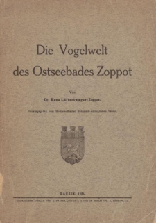 Broszura Die Vogelwelt des Ostseebades Zoppot von Dr Hana Lultschwager- Zoppot