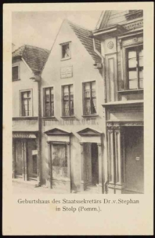 Birthplace of Heinrich von Stephan in Stolp