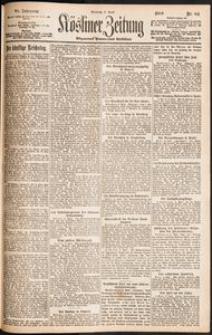 K&ouml;sliner Zeitung [1919-04] Nr. 84