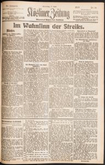 K&ouml;sliner Zeitung [1919-04] Nr. 91