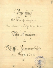 Księga rachunkowa cechu cieśli okrętowych dotycząca opłat uczniów wyzwolonych, 1740-1786